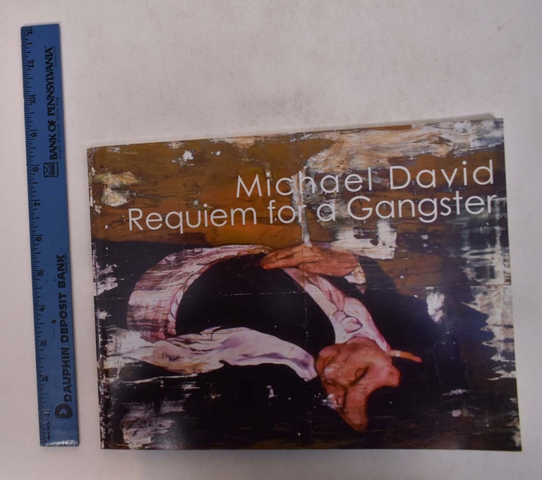 Item #168617 Michael David: Requiem for a Gangster. Sarah Frank.