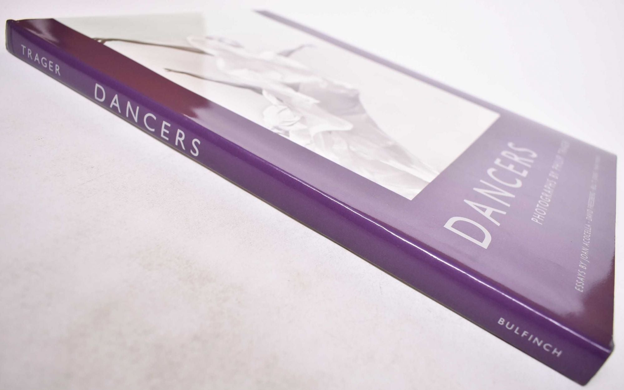 Dancers: Photographs by Philip Trager | Joan Ross Acocella, David