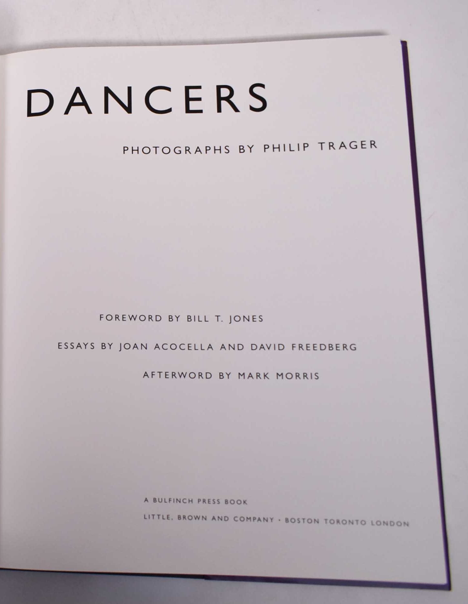 Dancers: Photographs by Philip Trager | Joan Ross Acocella, David