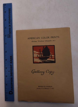 Item #168682 Catalogue of American Color Prints (Etchings, Woodcuts, Lithographs, etc