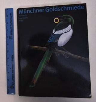 Item #168711 Münchner Goldschmiede: Schmuck und Gerät 1993. Helmut Bauer