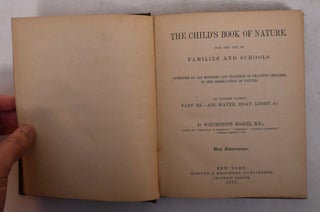 Item #168762 Child's Book of Nature For the Use of Families and Schools Part III: Air, Water,...