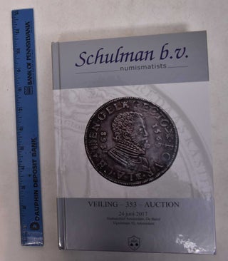 Item #168810 Schulman b.v. Numismatists: Veiling - 353 - Auction, 24, Juni 2017. Eddy Absil
