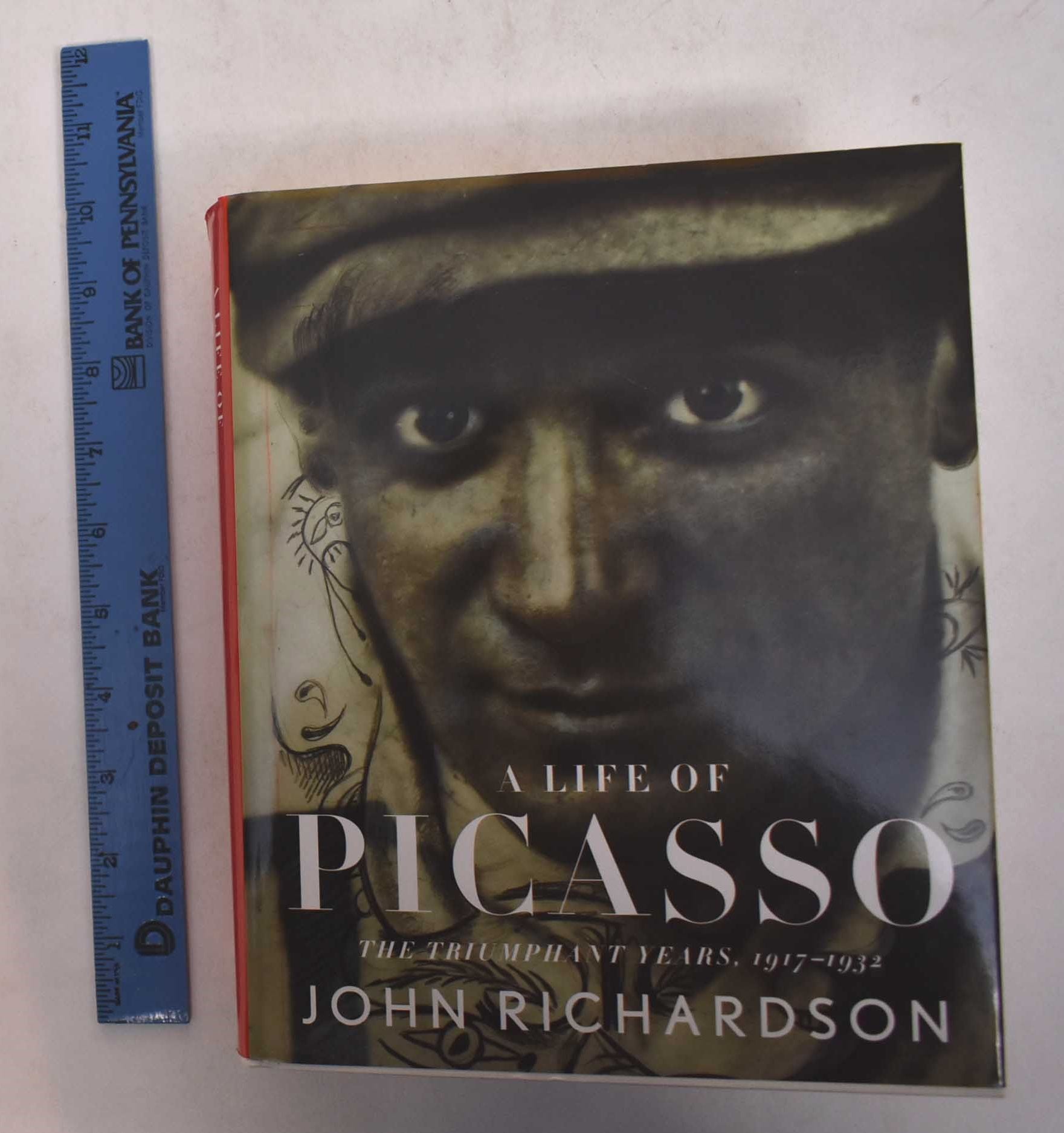 A Life of Picasso: The Triumphant Years, 1917-1932 Inscribed and 