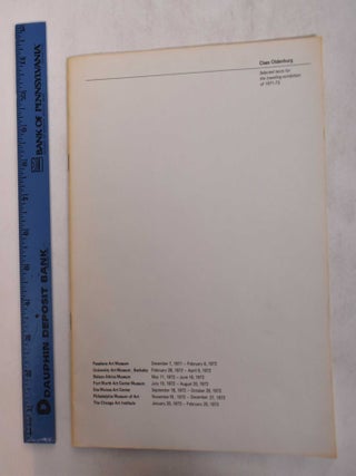 Item #169023 Claes Oldenburg: Selected Texts for the Traveling Exhibition of 1971-73. Claes...