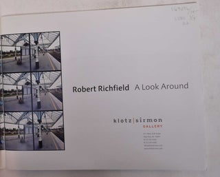 Robert Richfield: a Look Around