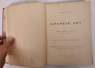Item #169104 Notes on Japanese Art. Paper read before the Architectural Association, London....