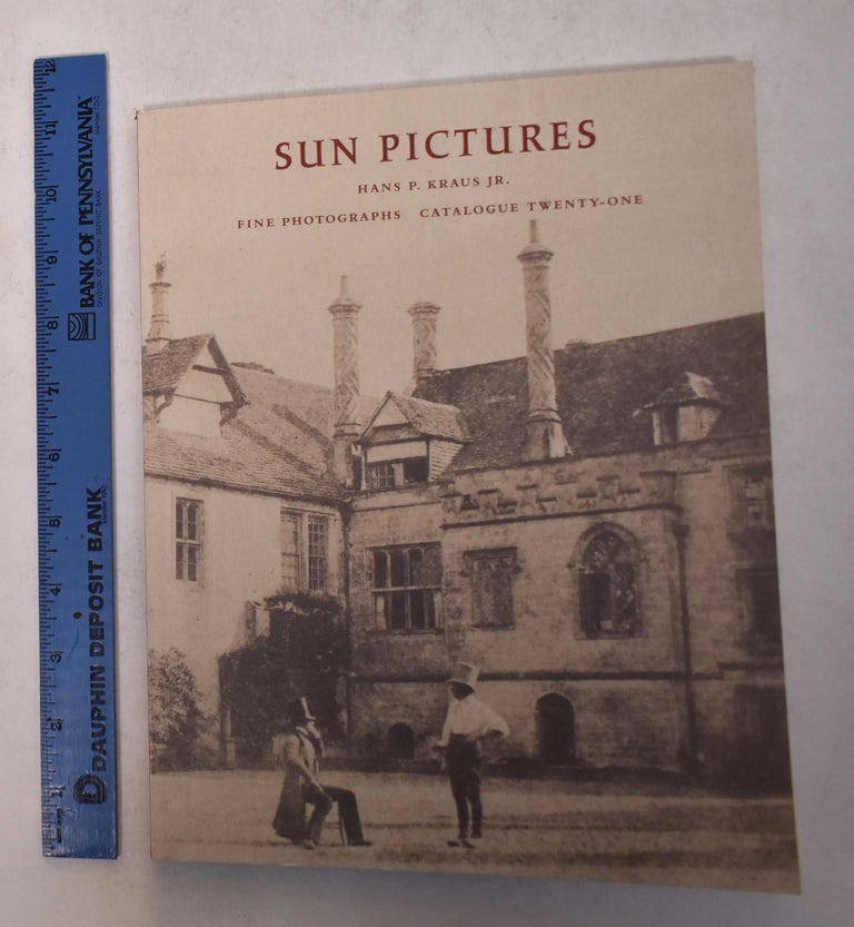 Item #169114 Sun Pictures: Talbot's World, A Gallery of Natural Magic [Catalogue Twenty-One]. Larry J. Schaaf.