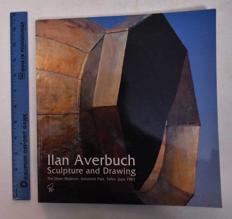 Item #169119 Ilan Averbuch: Sculpture and Drawing. Annie Goldenberg.