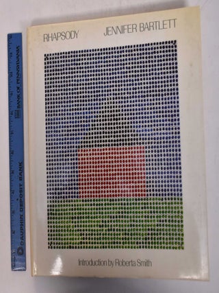 Item #169137 Jennifer Bartlett: Rhapsody. Roberta Smith
