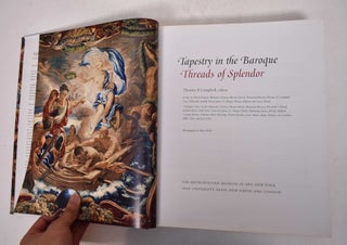 Tapestry in the Baroque: Threads of Splendor