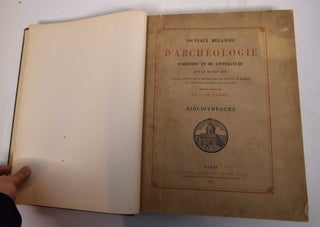 Item #169175 Nouveaux melanges d'archeologie, d'histoire et de litterature sur le Moyen Age; Par...