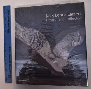Item #169192 Jack Lenor Larsen: Creator and Collector. David Revere McFadden