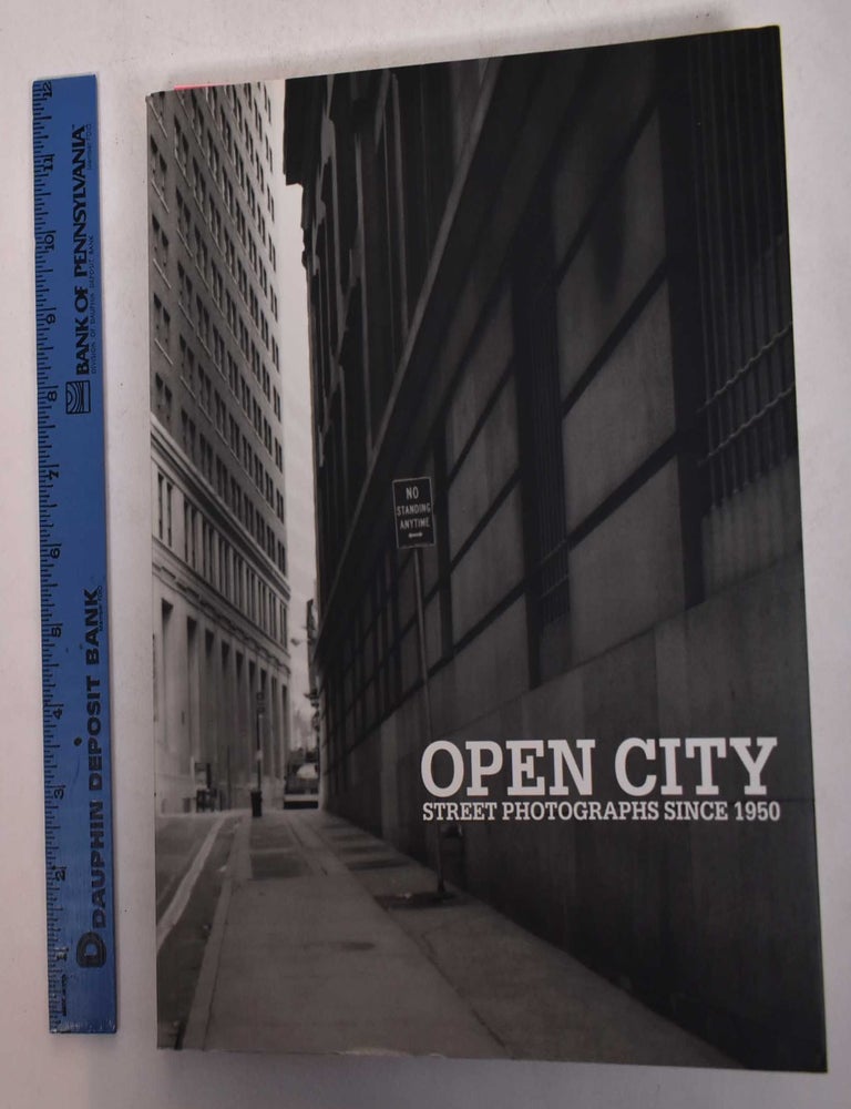 Item #169194 Open City: Street Photographs Since 1950. Kerry Brougher, Russell Ferguson.