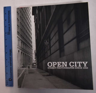 Item #169194 Open City: Street Photographs Since 1950. Kerry Brougher, Russell Ferguson