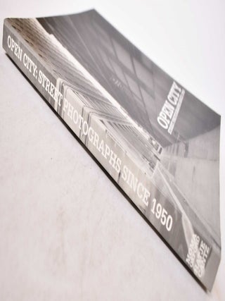 Open City: Street Photographs Since 1950