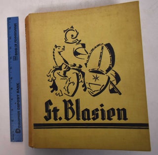 Item #169289 Das Benediktinerkloster St. Blasien: Eine baugeschichtliche Studie. Ludwig Schmieder