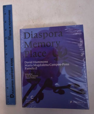 Item #169340 Diaspora Memory Place: David Hammons, Maria Magdalena Campos-Pons, Pamela Z. Cheryl...