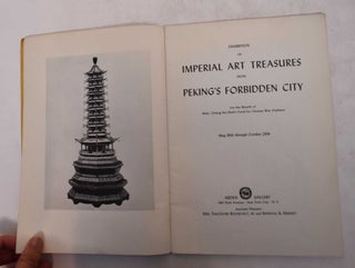 Exhibition of Imperial Art Treasures from Peking's Forbidden City