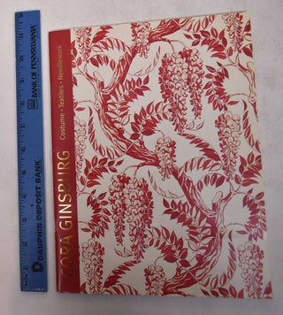 Item #169437 Cora Ginsburg LLC, Costume, Textiles, Needlework: A Catalogue of Exquisite & Rare...