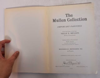 The Mullen Collection: Important Paintings from the Estate of the Late Nelle E. Mullen, Merion, Pennsylvania