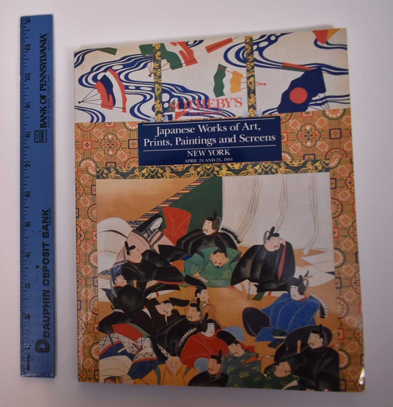 Item #169463 Japanese Works of Art, Prints, Paintings and Screens. Sotheby's.