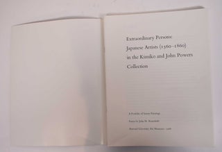 Extraordinary Persons: Japanese Artists (1560-1860) in the Kimiko and John Powers Collection