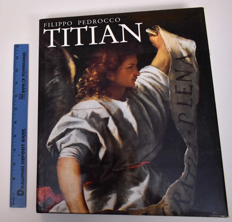 Item #169550 Titian. Filippo Pedrocco.