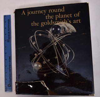 Item #169563 A Journey Round the Planet of the Goldsmith's Art. Mario Guidotti