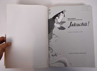 Jakuchu!: 200th Anniversary of Jakuchu's Death, Special Exhibition