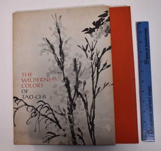 Item #169578 The Wilderness Colors of Tao-Chi. Marilyn Fu, Wen Fong