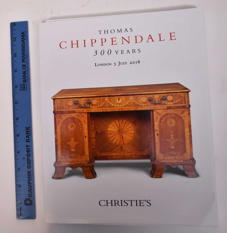 Item #169590 Thomas Chippendale: 300 Years. Christie's.
