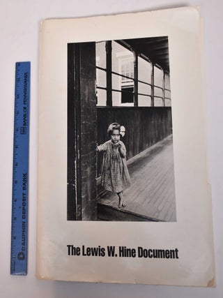 Item #169591 The Lewis W. Hine Document. Naomi Rosenblum