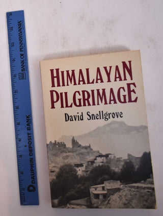 Item #169679 Himalayan Pilgrimage: A Study of Tibetan Religion by a Traveller through Western...