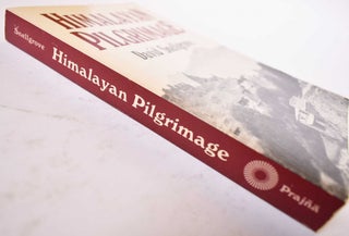Himalayan Pilgrimage: A Study of Tibetan Religion by a Traveller through Western Nepal