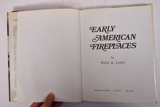 Early American Fireplaces