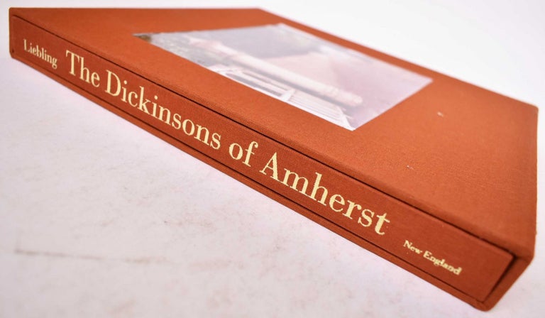 Item #169981 The Dickinsons of Amherst *Limited Edition*. Polly Longsworth Christopher Benfey, Barton Levi St. Armand.