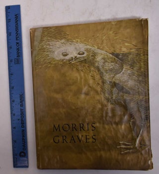 Item #169982 Morris Graves. Frederick S. Wight