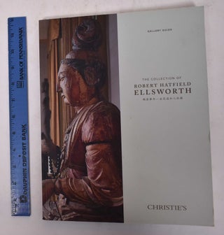 Item #170007 The Collection of Robert Hatfield Ellsworth GALLERY GUIDE