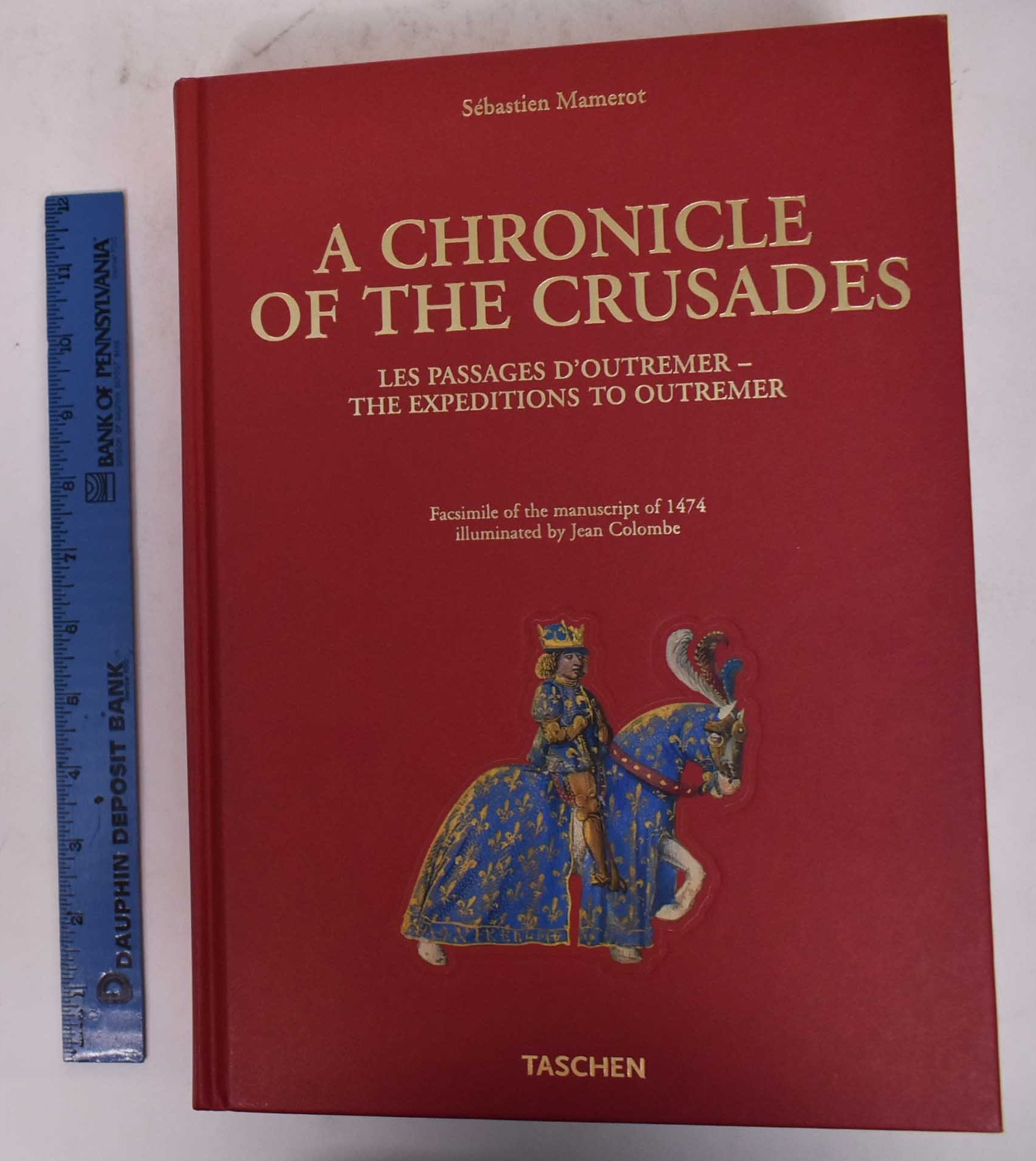 A chronicle of the Crusades : from Charlemagne to Sultan Bayezid 