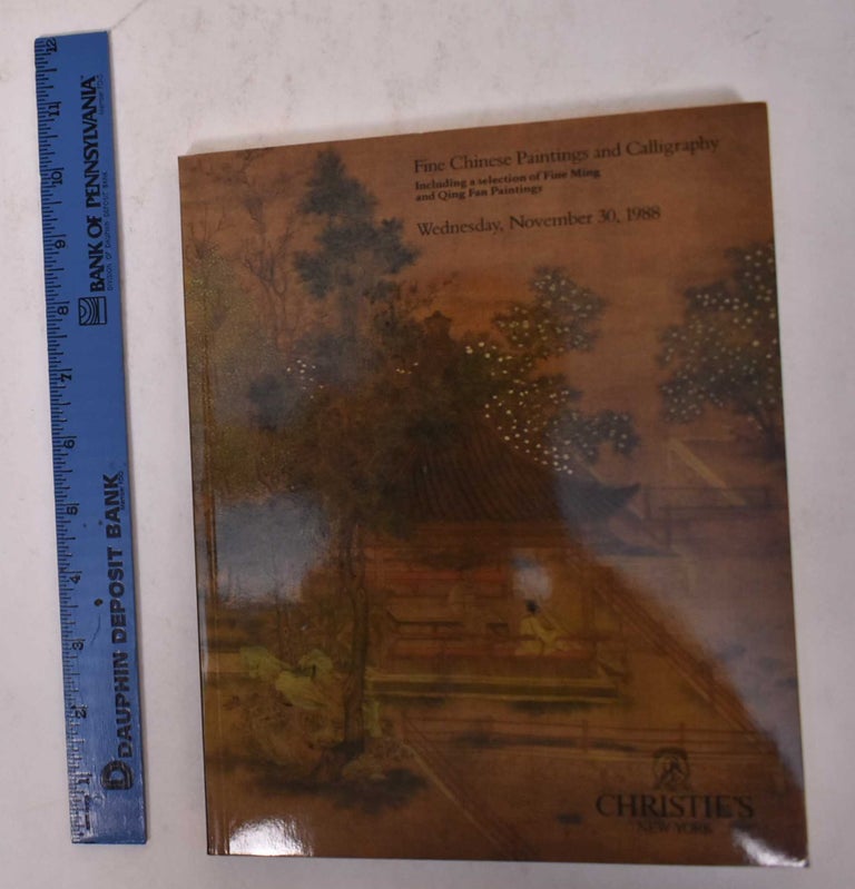 Item #170069 Fine Chinese Paintings and Calligraphy, Including a Selection of Fine Ming and Qing Fan Paintings. Christie's.