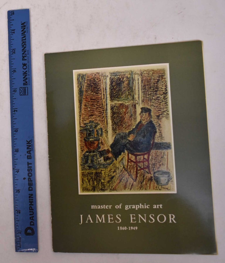Item #170076 Master of Graphic Art: James Ensor, 1860-1949