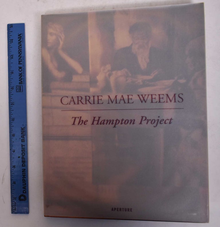 Item #170081 Carrie Mae Weems: The Hampton Project. Vivian PATTERSON.