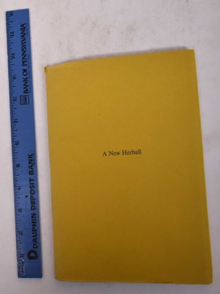 A New Herball: Poems by Nancy Willard to Block Prints by Helen Siegl. Helen Willard.