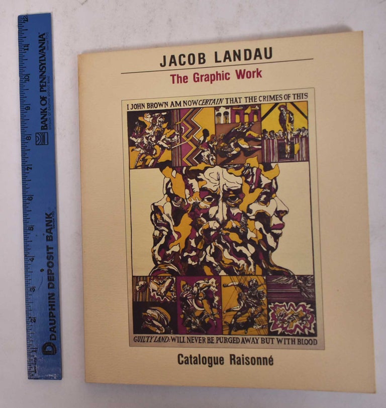 Item #170101 Jacob Landau: The Graphic Work: Catalogue Raisonne. Janet Flint.