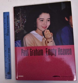 Item #170186 Paul Graham: Empty Heaven, Photographs from Japan, 1989-1995. Paul Graham