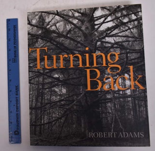 Item #170191 Robert Adams: Turning Back. Robert Adams