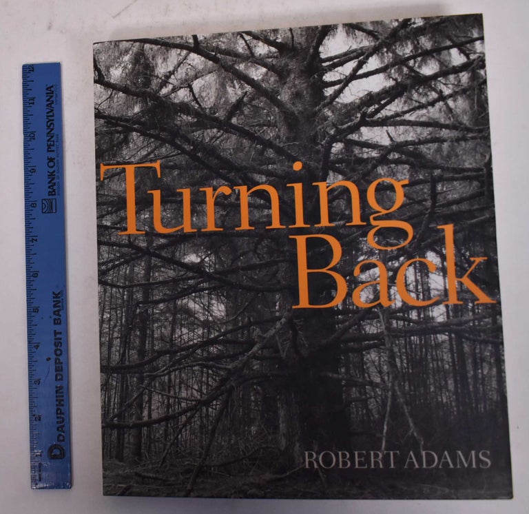 Item #170191 Robert Adams: Turning Back. Robert Adams.