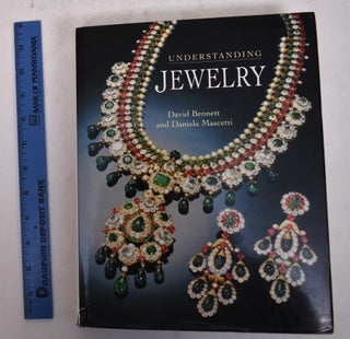 Item #170193 Understanding Jewelry. David Bennett, Daniela Mascetti