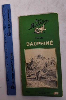 Item #170244 Guide Dauphine. Services de Tourisme Michelin